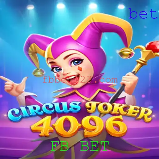 CircusJoker4096: A Emoção do Jogo com a Chave FB BET